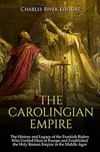 The Carolingian Empire