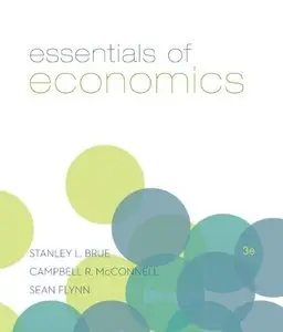 Essentials of Economics, 3rd Edition (repost)