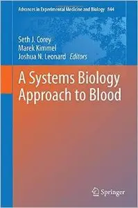 A Systems Biology Approach to Blood