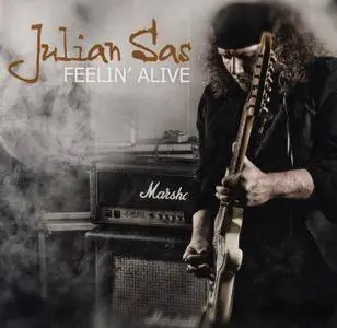Julian Sas - Feelin' Alive (2017)
