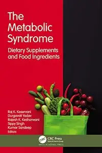 The Metabolic Syndrome: Dietary Supplements and Food Ingredients