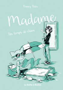 Madame - Tome 2 - Un Temps De Chien