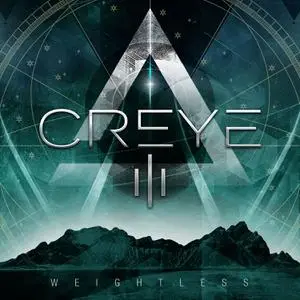 Creye - III - Weightless (2023) [Official Digital Download]