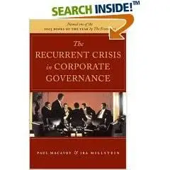 The Recurrent Crisis in Corporate Governance