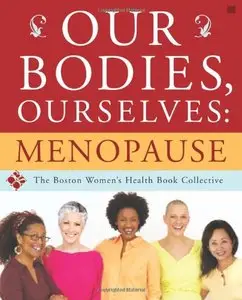 Our Bodies, Ourselves: Menopause (repost)