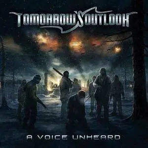 Tomorrow's Outlook - A Voice Unheard (2018)