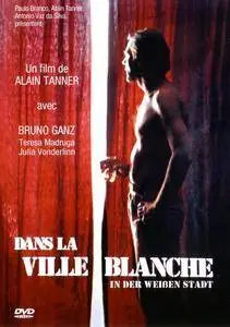 Dans la ville blanche / In the White City (1983) [Repost]