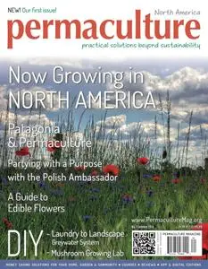 Permaculture - Permaculture North America, No. 01 Summer 2016