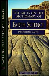 The Facts on File Dictionary of Earth Science (Repost)