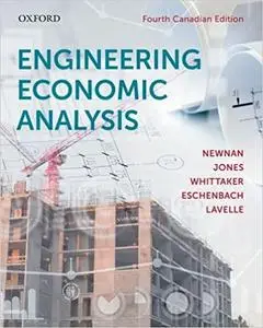 Engineering Economic Analysis: Fourth Canadian Edition