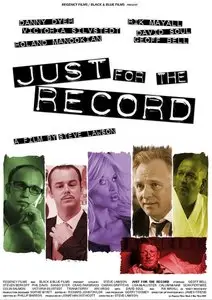 Just For The Record (2010)