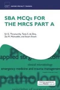 SBA MCQs for the MRCS Part A (Repost)