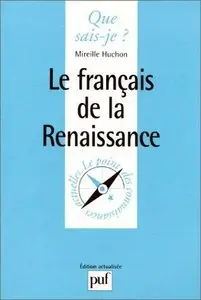 Mireille Huchon, "Le français de la Renaissance" (repost)