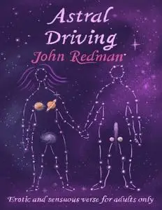 «Astral Driving» by John Redman