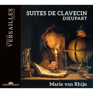Marie van Rhijn - Dieupart: Suites de Clavecin (2022) [Official Digital Download]