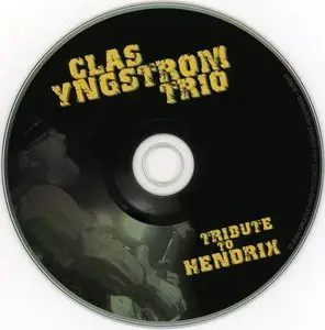 Clas Yngstrom Trio - Tribute To Hendrix (2004)