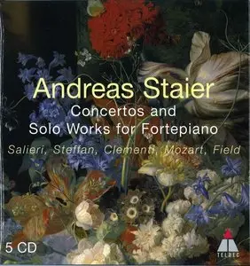 Andreas Staier - Concertos & Solo Works for Fortepiano [5CD Box Set] (2007)