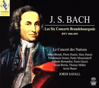 Jordi Savall, Le Concert des Nations - Johann Sebastian Bach: Les Six Concerts Brandebourgeois (2010)