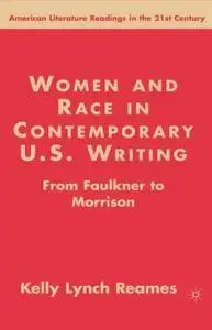 Women and Race in Contemporary U.S. Writing: From Faulkner to Morrison (Repost)