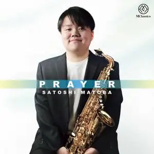 Satoshi Matoba - Prayer (2021) [Official Digital Download 24/192]