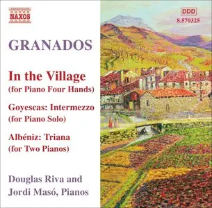 Enrique Granados - Complete Piano Music (Douglas Riva)