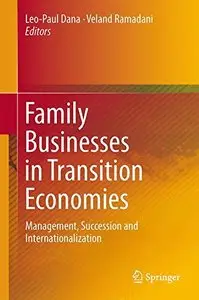 Family Businesses in Transition Economies