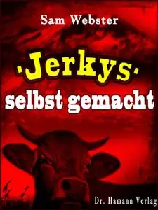Jerkys selbst gemacht - Der gesunde Fitness Snack (Repost)