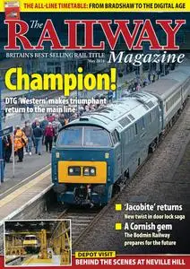 The Railway Magazine - Issue 1478 - May 2024