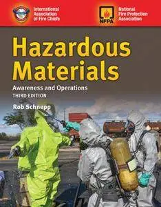 Hazardous Materials Awareness and Operations, Third Edition