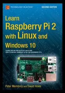 Learn Raspberry Pi 2 with Linux and Windows 10 (Repost)