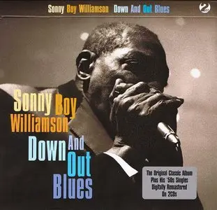 Sonny Boy Williamson - Down And Out Blues (2010) Re-Up