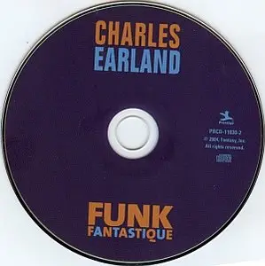 Charles Earland - Funk Fantastique (2004) {Prestige}