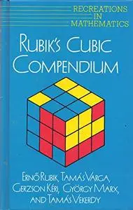 Rubik's Cubic Compendium (Recreations in Mathematics)