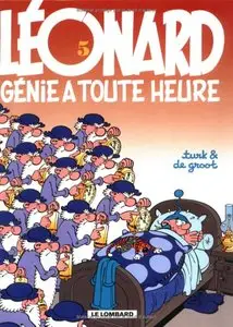 Léonard, tome 5 : Génie a toute heure