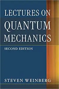 Lectures on Quantum Mechanics (Repost)