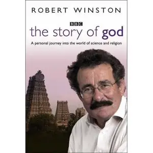 Robert Winston - The story of God (2005)