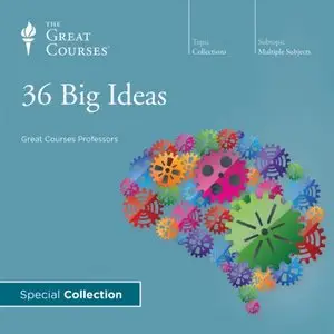 36 Big Ideas [TTC Audio]
