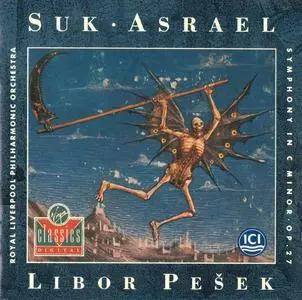 Royal Liverpool PO, Libor Pesek - Josef Suk: Asrael Symphony, Op. 27 (1991)