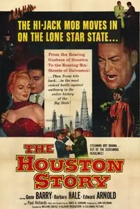 The Houston Story (1956) 