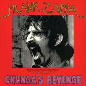 Frank Zappa - Chunga's Revenge (1970/2021) [Official Digital Download 24/192]