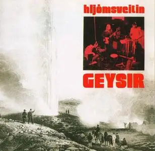 Geysir - Hljómsveitin (1974) [Reissue 2007] (Re-up)