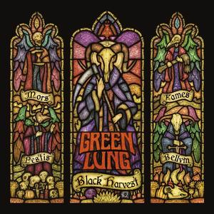 Green Lung - Black Harvest (2021)