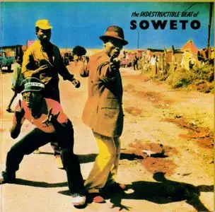 VA - The Indestructible Beat of Soweto (1985) Reissue 1989