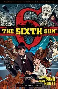 The Sixth Gun v01 - Cold Dead Fingers (2011)