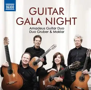 Amadeus Guitar Duo, Duo Gruber & Maklar - Guitar Gala Night (2018)