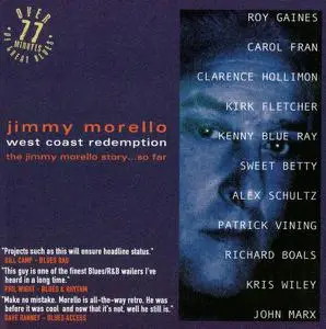 Jimmy Morello - West Coast Redemption: The Jimmy Morello Story...So Far (2001)