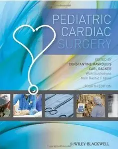 Pediatric Cardiac Surgery (4th edition) [Repost]