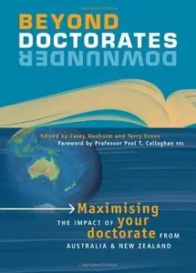 Beyond Doctorates Downunder: Maximising the Impact of Your Doctorate from Australia and New Zealand (repost)