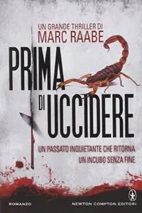 Prima di uccidere di Marc Raabe
