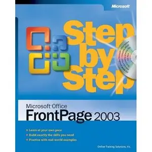 Microsoft Office FrontPage 2003 Step by Step (Step By Step (Microsoft)) (Repost)   